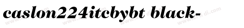 caslon224itcbybt black字体转换
